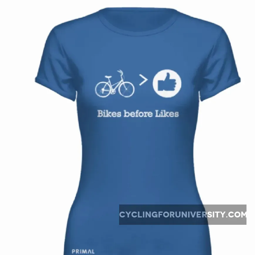 Primal Bikes before Likes short sleeve tee shirt Women