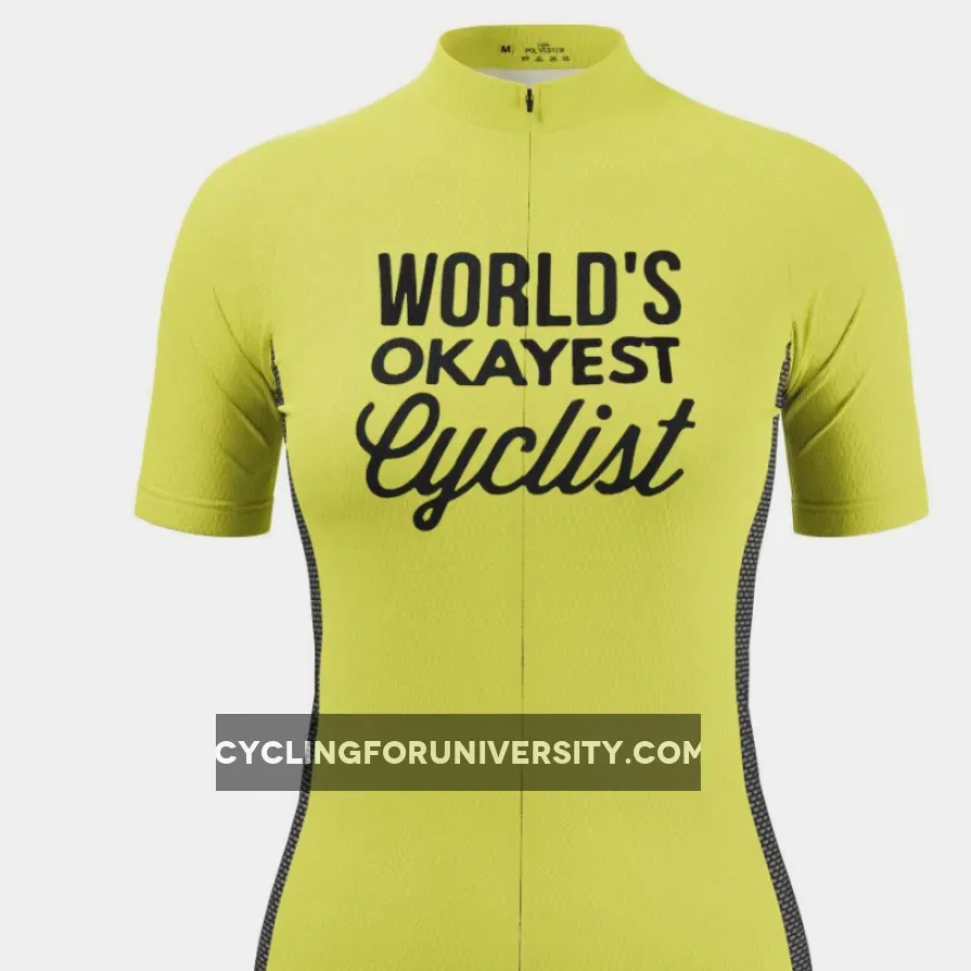 Women's World's Okayest Cyclist High Viz Cycling Jersey