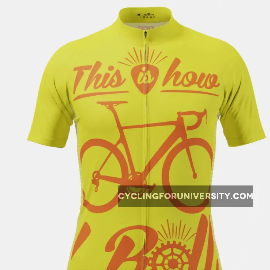 Men's This is How I Roll Short Sleeve Cycling Jersey
