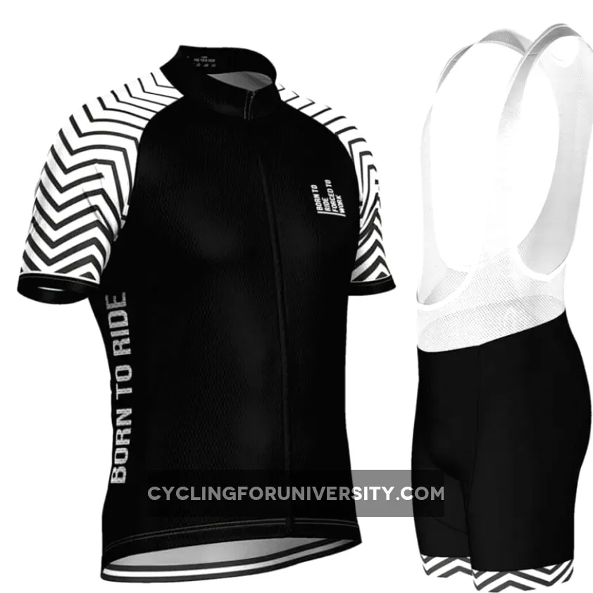 Born To Ride Forced To Work Pro-Band Cycling Kit